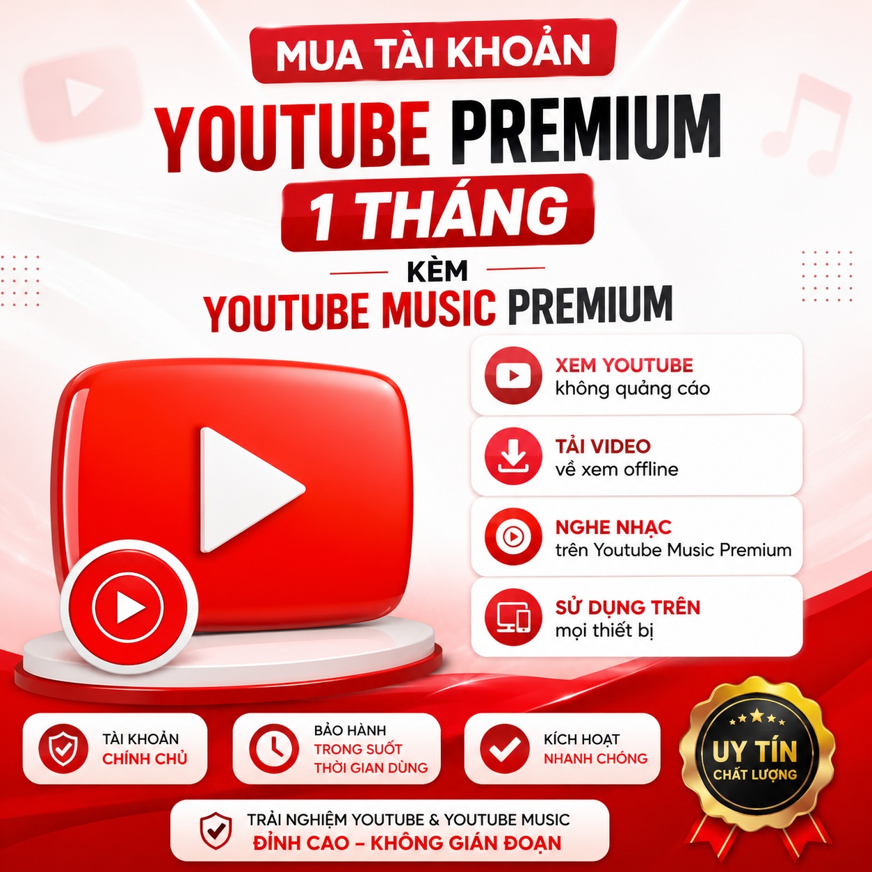 Youtube Premium + Music 1 tháng - Chính chủ