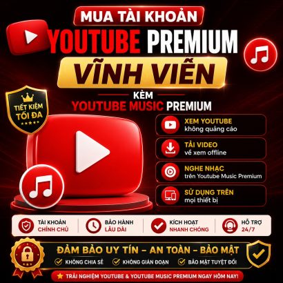 Mua Youtube Premium vĩnh viễn