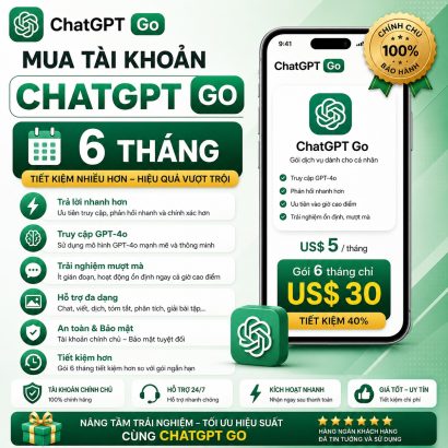 Mua tài khoản ChatGPT Go 6 tháng