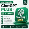 Mua tài khoản ChatGPT Plus 1 tháng