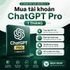 Mua tài khoản ChatGPT Pro 1 tháng