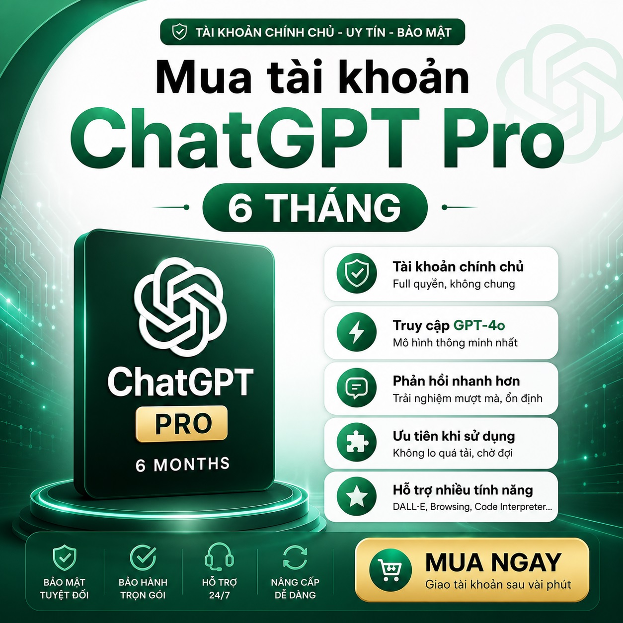 Mua tài khoản ChatGPT Pro 6 tháng