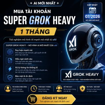 Mua tài khoản Super Grok Heavy 1 tháng