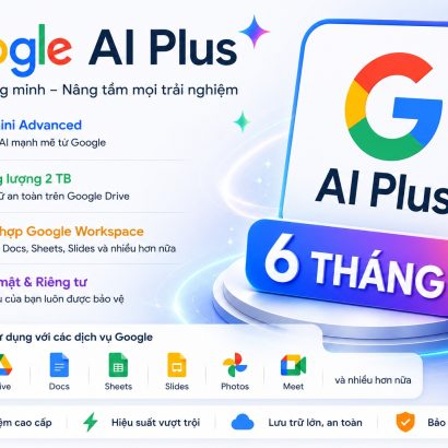 Google AI Plus 6 tháng