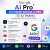Google AI Pro 12 tháng