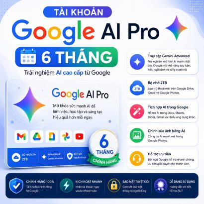 Google AI Pro 6 tháng