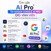 Google AI Pro vĩnh viễn