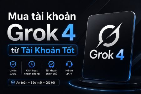 Mua tài khoản Grok 4